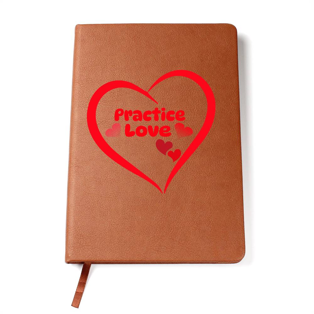 Practice Love Graphic Leather Journal