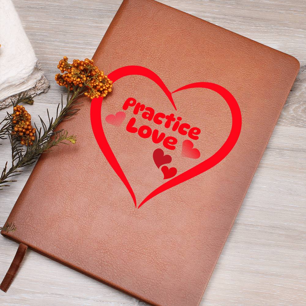 Practice Love Graphic Leather Journal