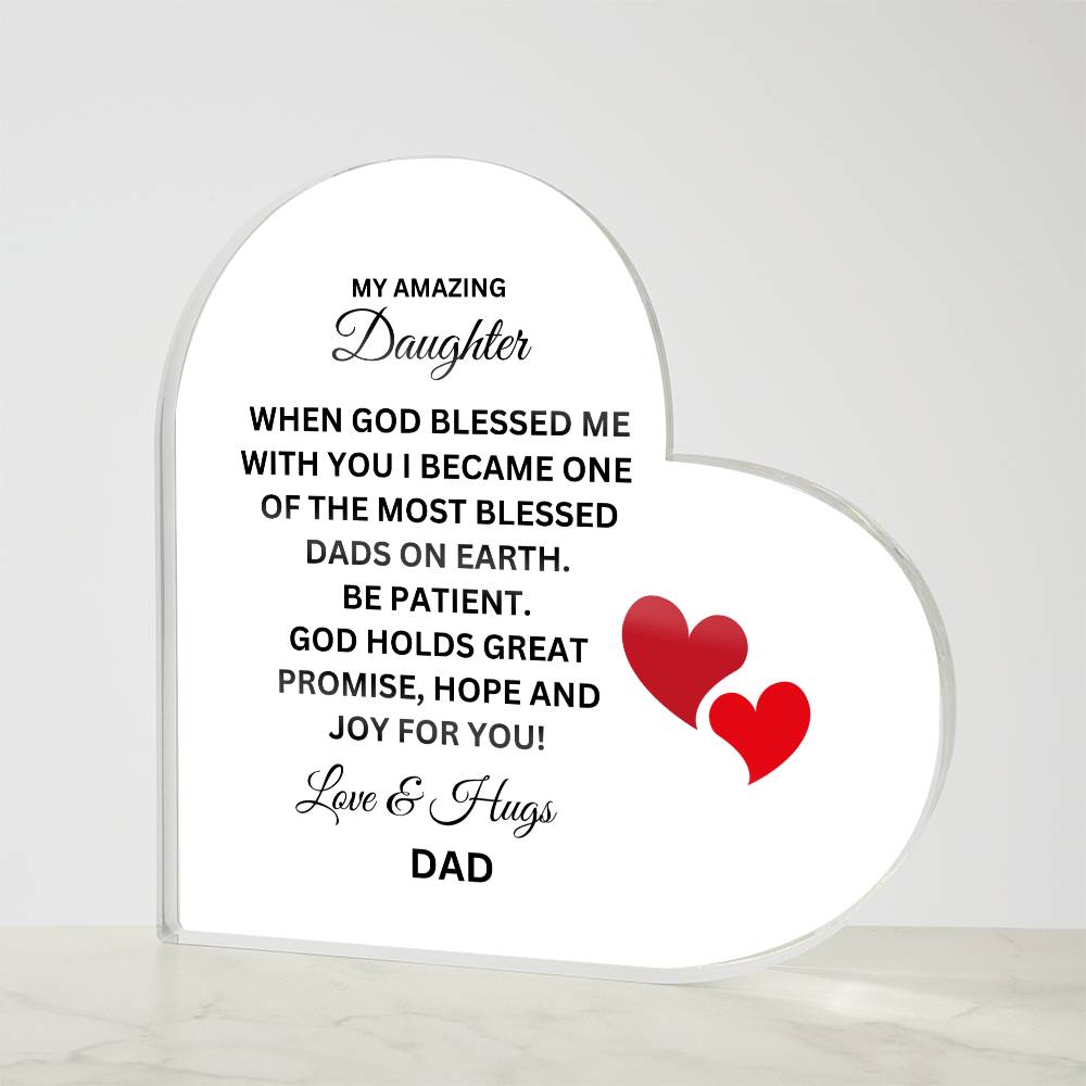 Dad love Your Daughter Printed Heart Shaped Acrylic Plaque!