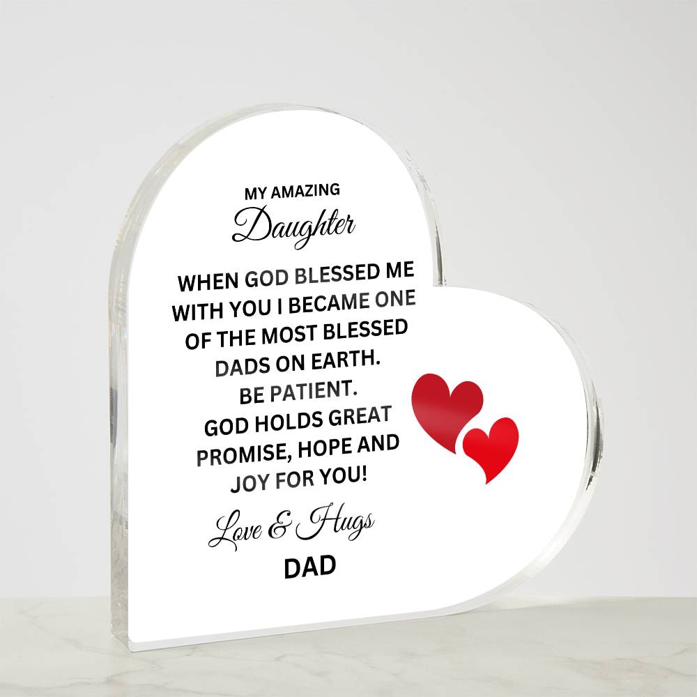 Dad love Your Daughter Printed Heart Shaped Acrylic Plaque!