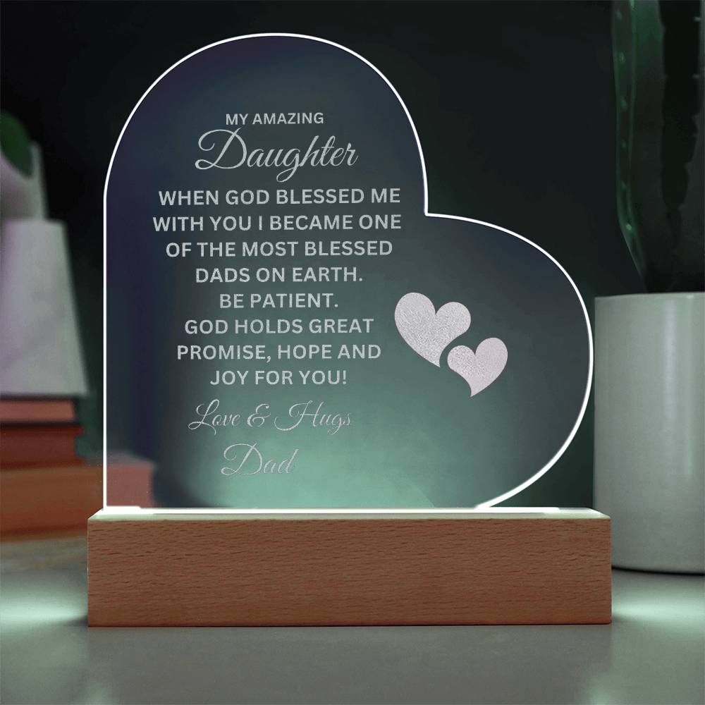 Daughter God Blessed Me With You  Heart Acrylic