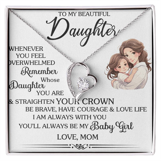 To my Beautiful Daughter Forever Love Necklace